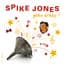Spike Jones