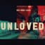 Unloved