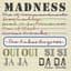 Madness