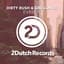 Dirty Rush & Gregor Es