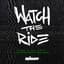 Watch the Ride