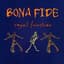 Bona Fide