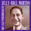 Jelly Roll Morton & His Red Hot Peppers