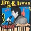 Jim E. Brown