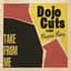 Dojo Cuts