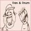 Dan & Drum