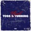 Toss & Turn