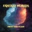 Fantasy Worlds