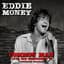 Eddie Money