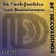 Da Funk Junkies