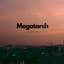 Megatorch
