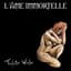 L'Âme Immortelle