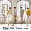 ZE:A Five