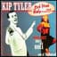Kip Tyler