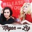 Megan & Liz