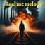 real mc melody