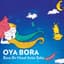 Oya & Bora