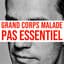 Grand Corps Malade