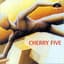 Cherry Five