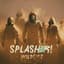 Splasher!