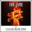 Clear Blue Fire