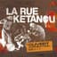 La Rue Kétanou