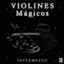 Violines Magicos