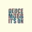 Deuce Mobb