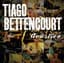 Tiago Bettencourt