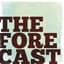 The Forecast