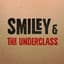 Smiley & The Underclass