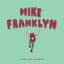 Mike Franklyn