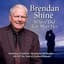 Brendan Shine