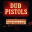 Dub Pistols