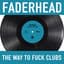 Faderhead