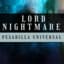 LORD NIGHTMARE