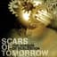 Scars of Tomorrow