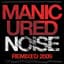 Manicured Noise