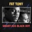 Fat Tony