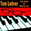 Tom Lehrer