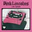 Pink Lincolns