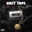 The Grey Tapes