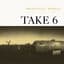 Take 6
