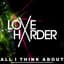 Love Harder