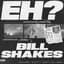Bill Shakes