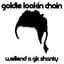 Goldie Lookin Chain