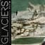 Glaciers