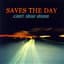 Saves the Day
