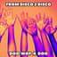 From Disco 2 Disco