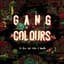 Gang Colours